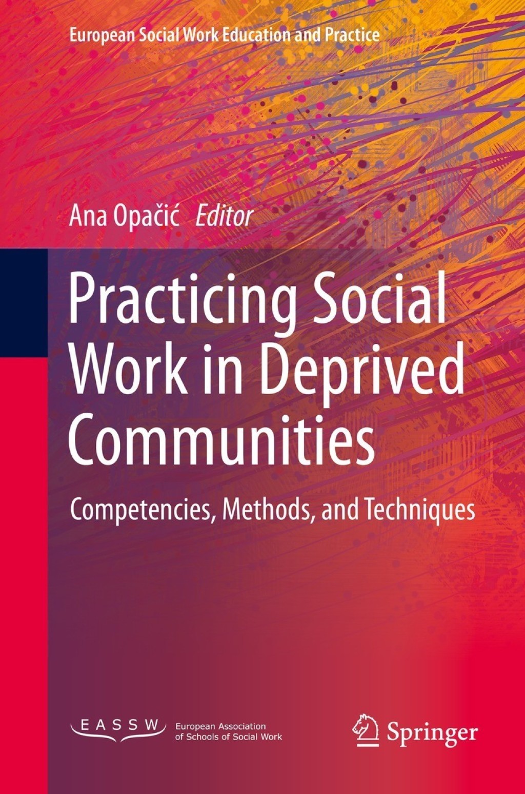 Practicing Social Work in Deprived Communities Competencies, Methods, and Techniques  â€“ PDF/EPUB Version Downloadable
