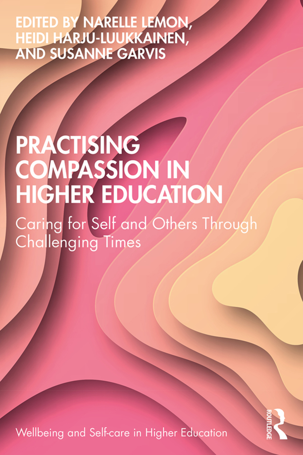 Practising Compassion in Higher Education Caring for Self and Others Through Challenging Times 1st Edition â€“ PDF/EPUB Version Downloadable