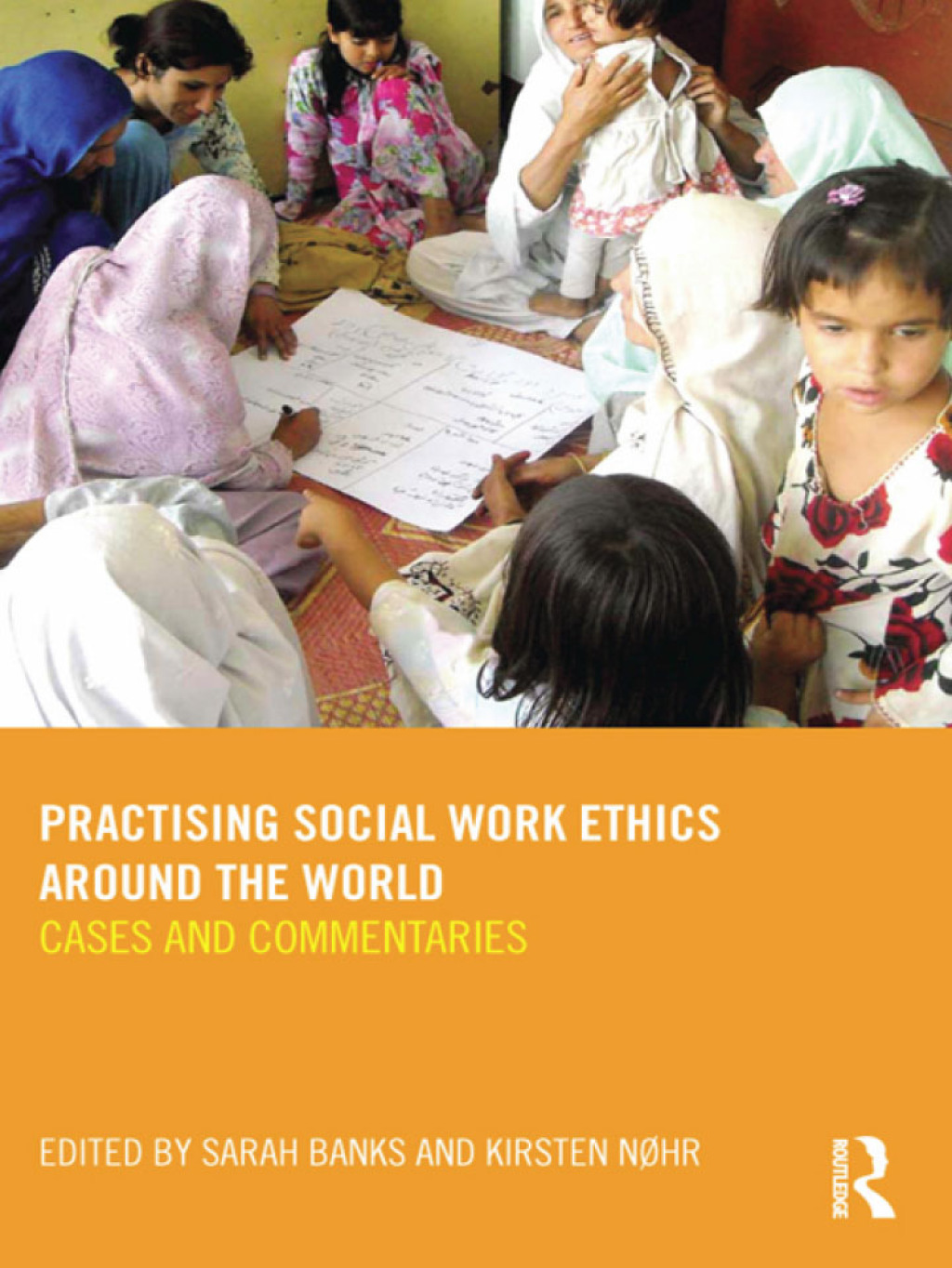 Practising Social Work Ethics Around the World Cases and Commentaries 1st Edition â€“ PDF/EPUB Version Downloadable