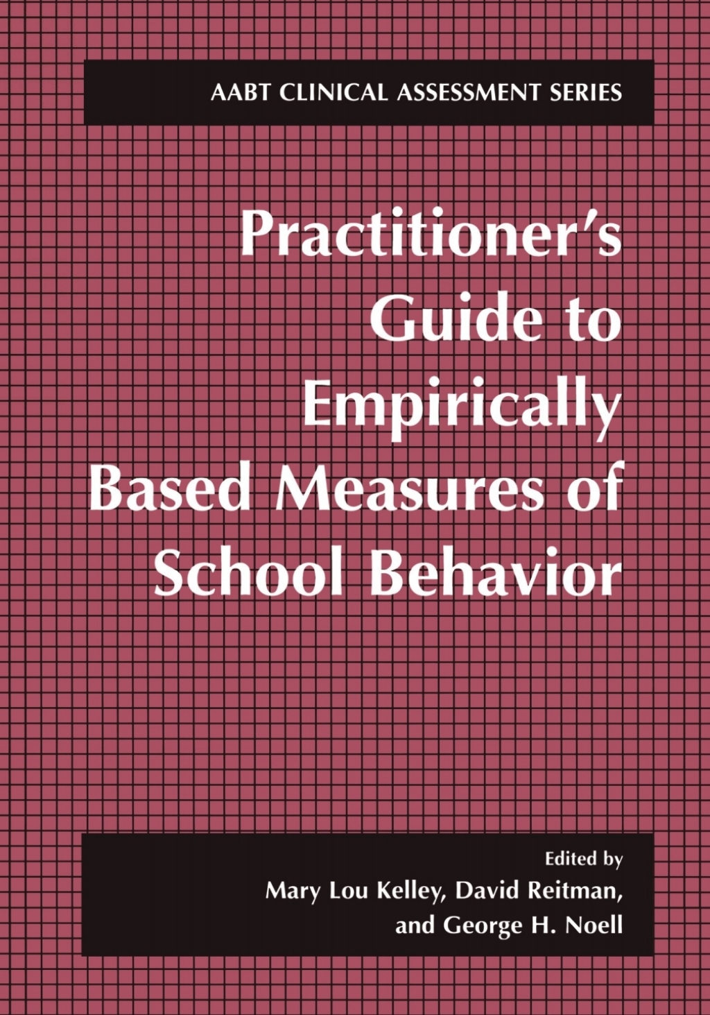 Practitionerâ€™s Guide to Empirically Based Measures of School Behavior 1st Edition â€“ PDF/EPUB Version Downloadable