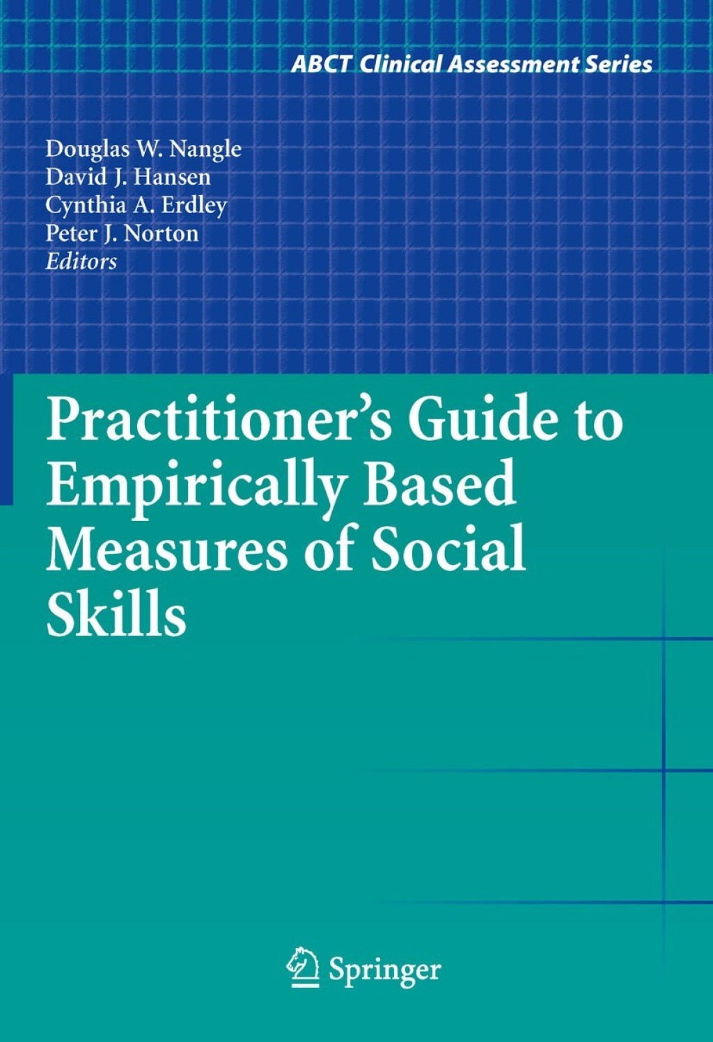 Practitioner's Guide to Empirically Based Measures of Social Skills 1st Edition â€“ PDF/EPUB Version Downloadable