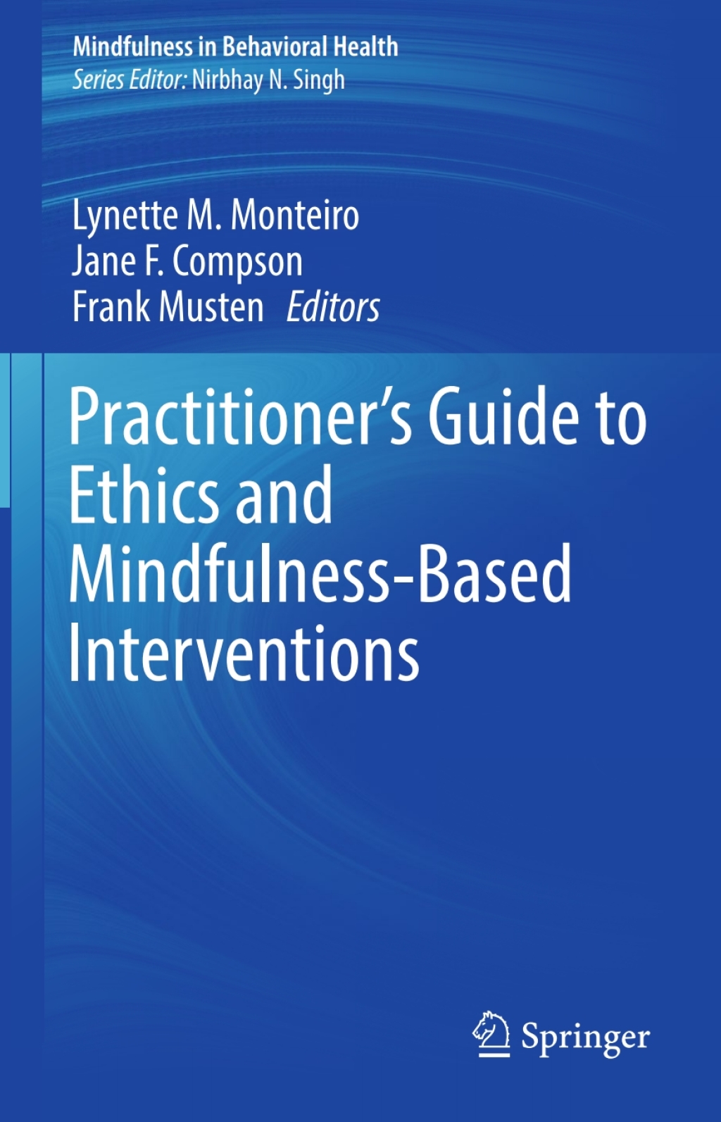 Practitioner's Guide to Ethics and Mindfulness-Based Interventions  â€“ PDF/EPUB Version Downloadable
