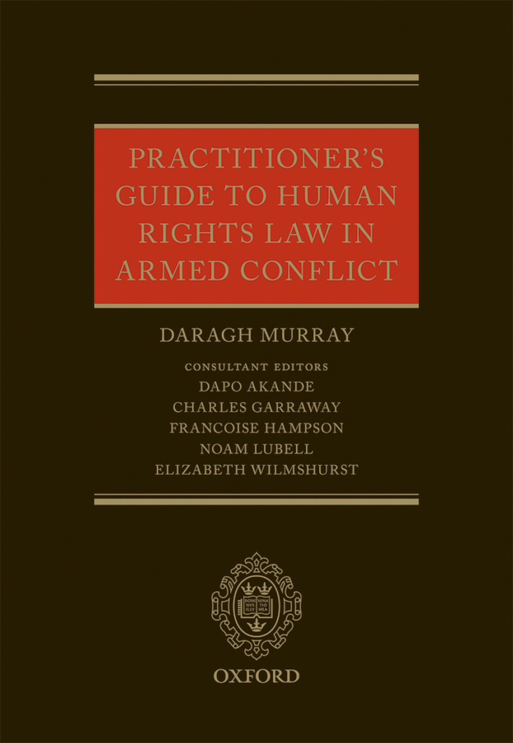 Practitioners' Guide to Human Rights Law in Armed Conflict  â€“ PDF/EPUB Version Downloadable