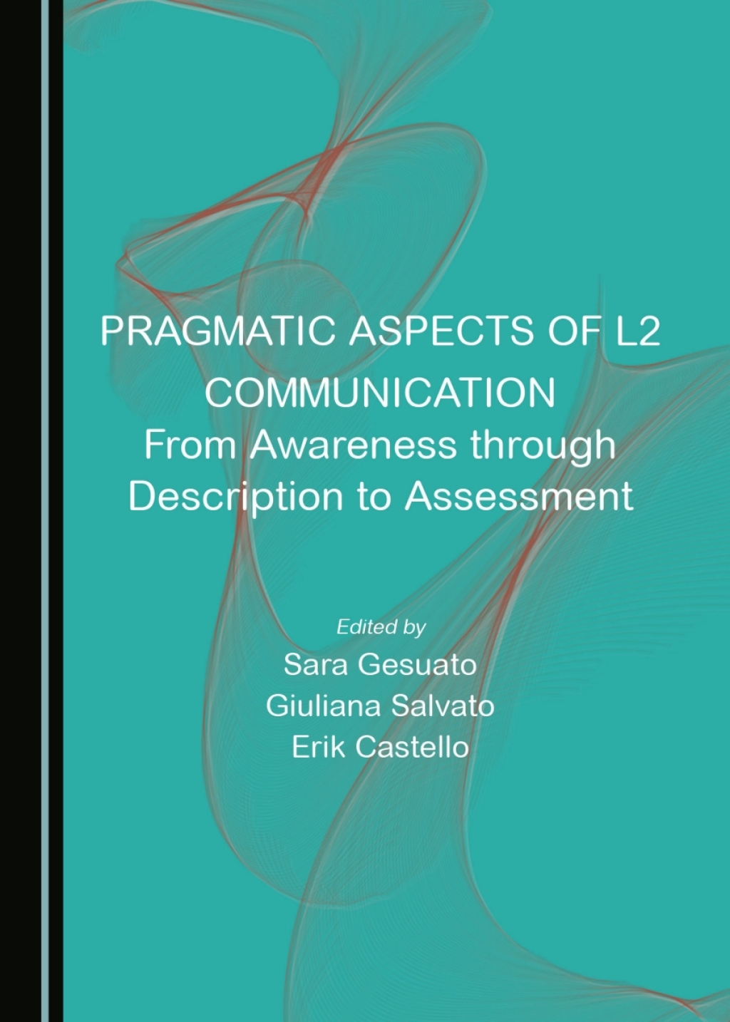 Pragmatic Aspects of L2 Communication From Awareness through Description to Assessment 1st Edition â€“ PDF/EPUB Version Downloadable