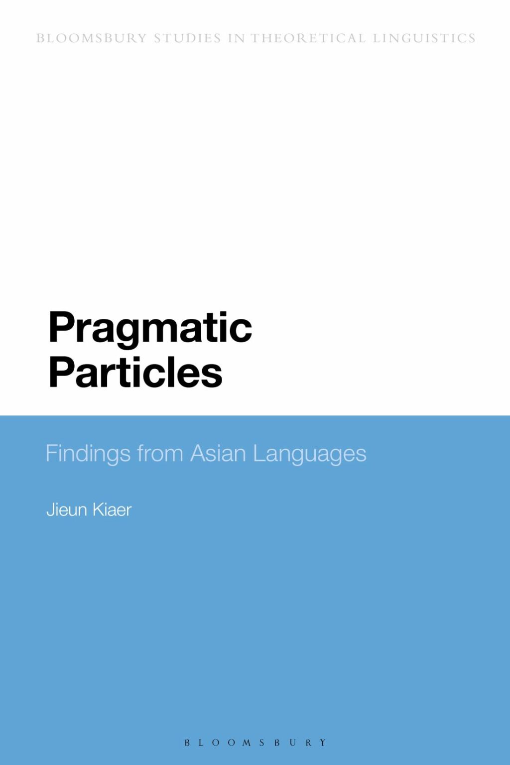 Pragmatic Particles Findings from Asian Languages 1st Edition â€“ PDF/EPUB Version Downloadable
