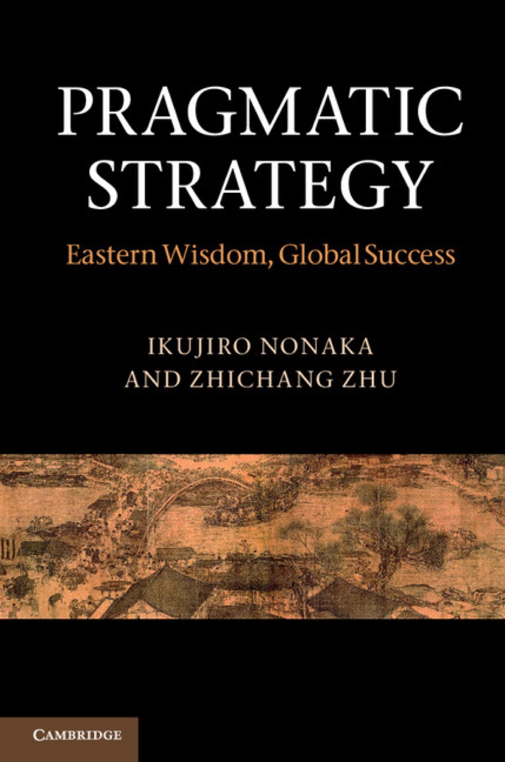 Pragmatic Strategy Eastern Wisdom, Global Success  â€“ PDF/EPUB Version Downloadable