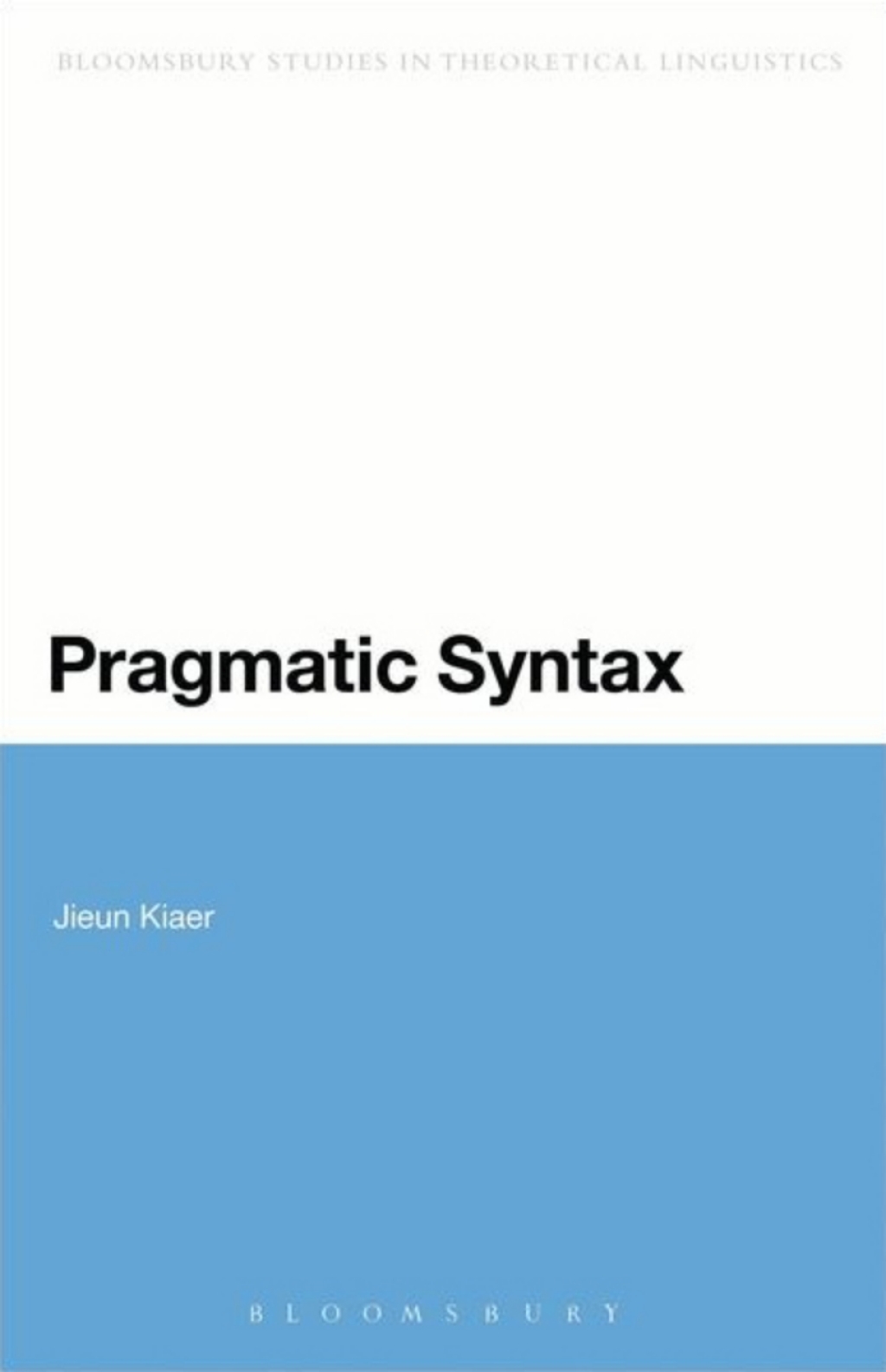 Pragmatic Syntax 1st Edition â€“ PDF/EPUB Version Downloadable