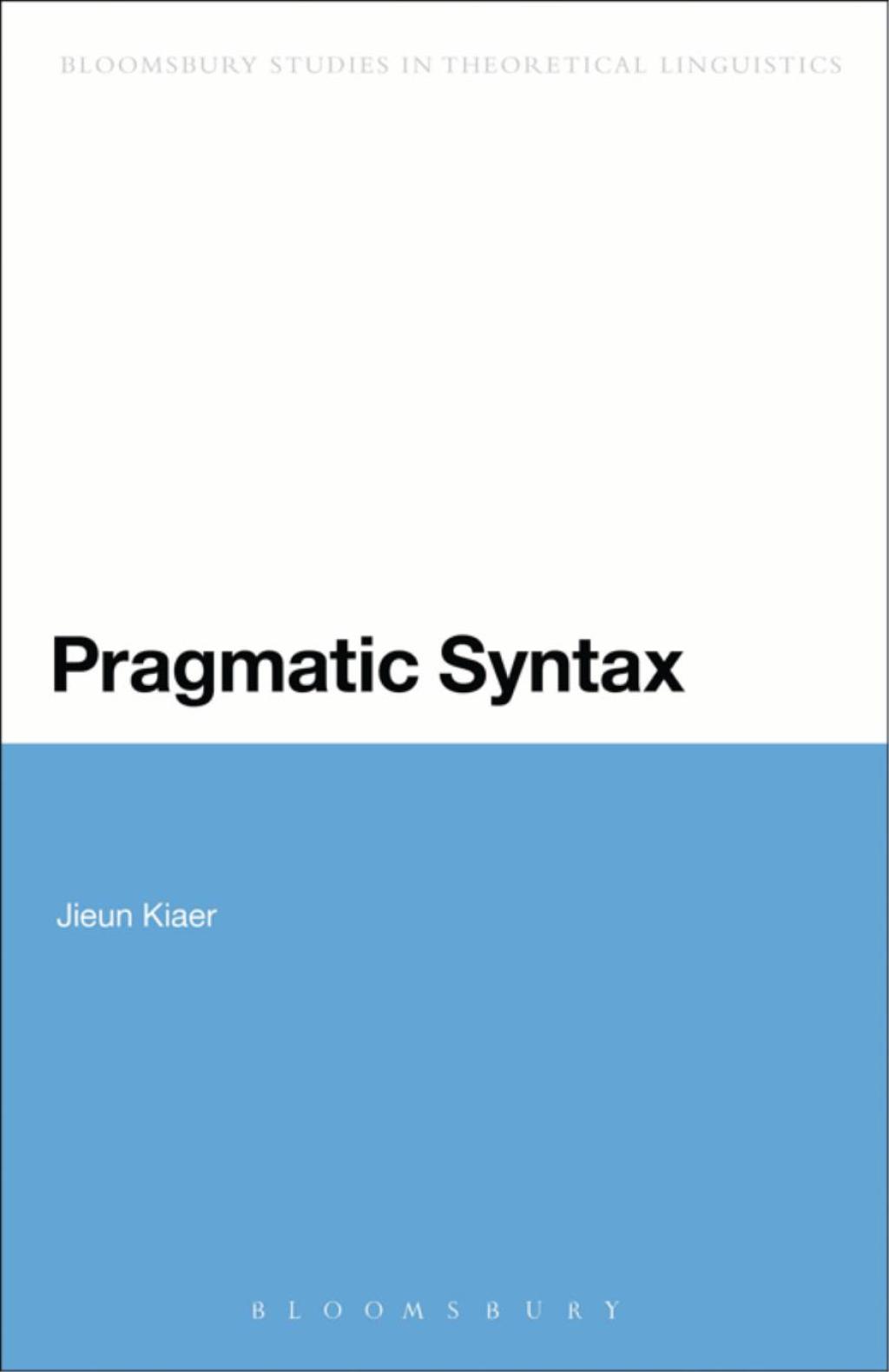 Pragmatic Syntax 1st Edition â€“ PDF/EPUB Version Downloadable