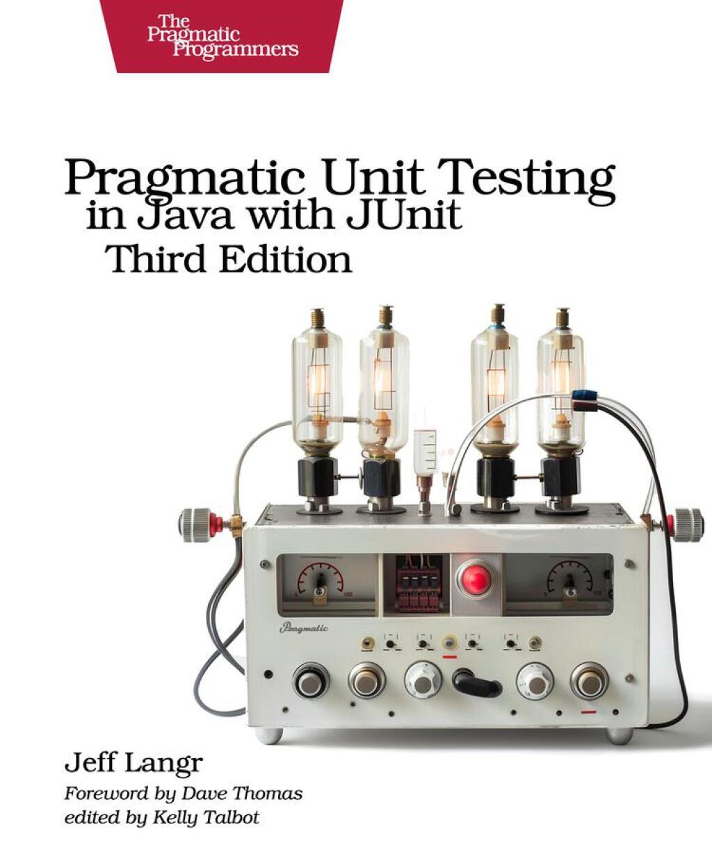 Pragmatic Unit Testing in Java with JUnit 3rd Edition â€“ PDF/EPUB Version Downloadable