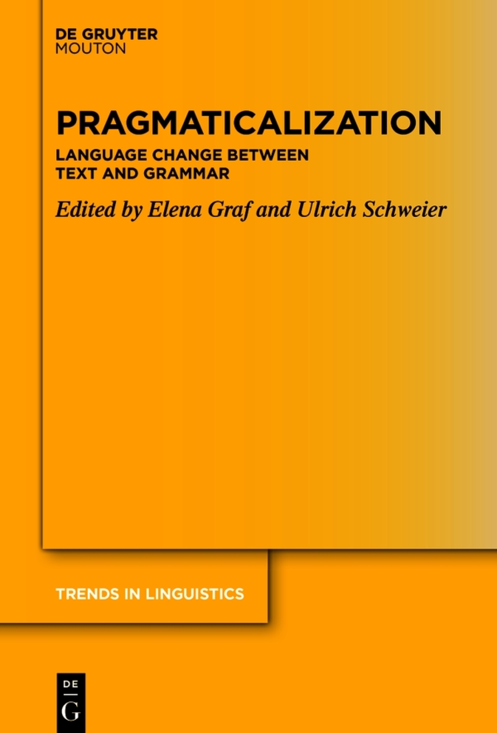 Pragmaticalization Language Change between Text and Grammar 1st Edition â€“ PDF/EPUB Version Downloadable