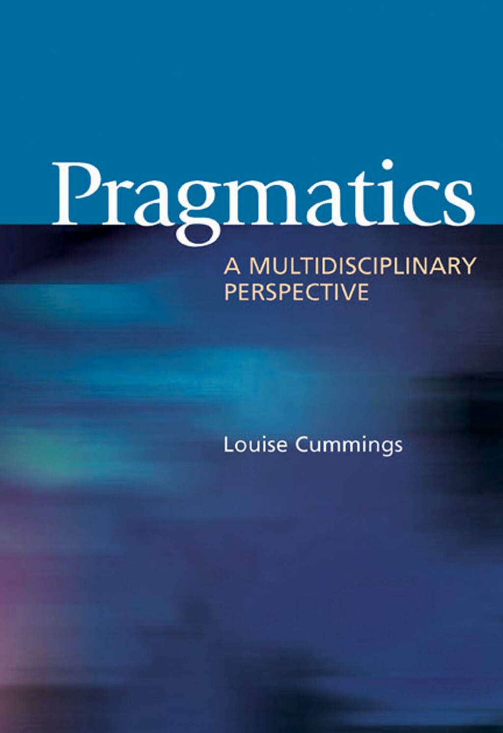 Pragmatics A Multidisciplinary Perspective 1st Edition â€“ PDF/EPUB Version Downloadable