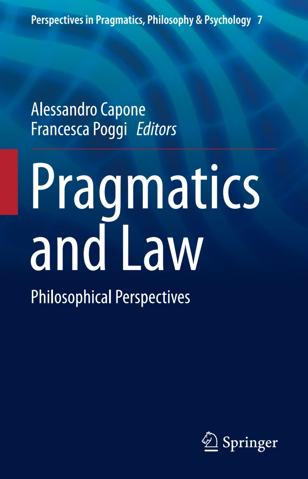 Pragmatics and Law Philosophical Perspectives  â€“ PDF/EPUB Version Downloadable