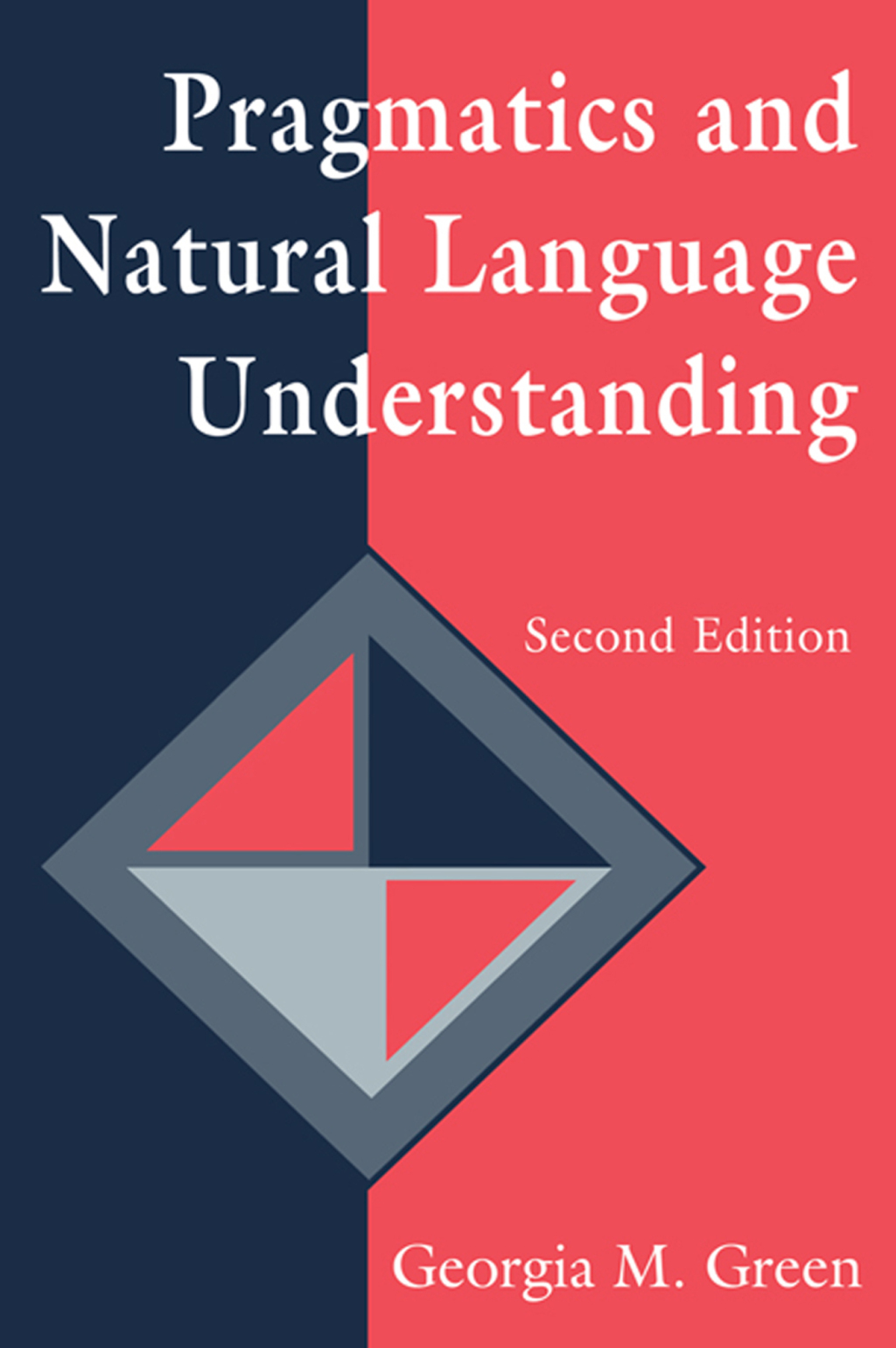 Pragmatics and Natural Language Understanding 2nd Edition â€“ PDF/EPUB Version Downloadable