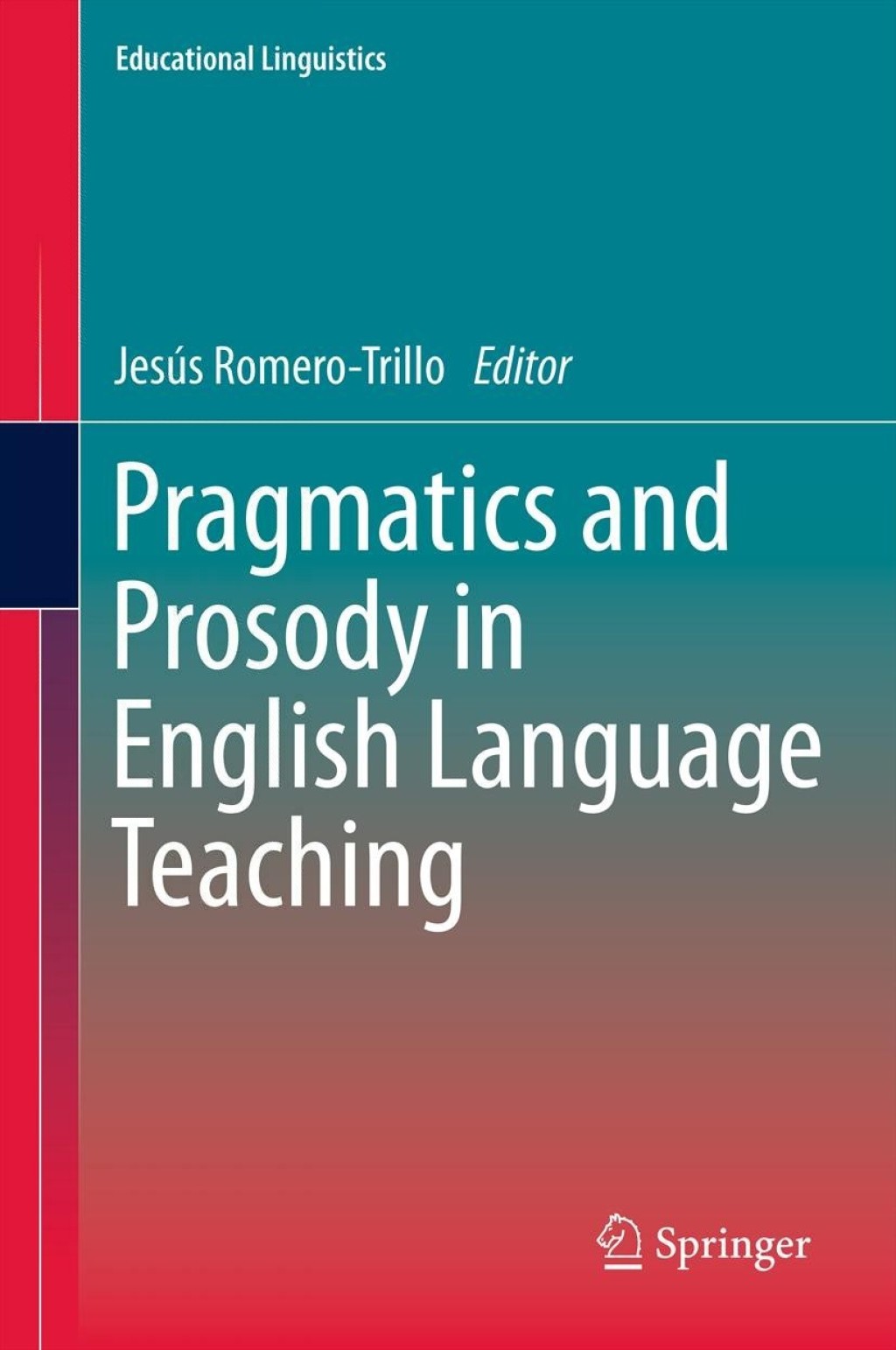 Pragmatics and Prosody in English Language Teaching 1st Edition â€“ PDF/EPUB Version Downloadable