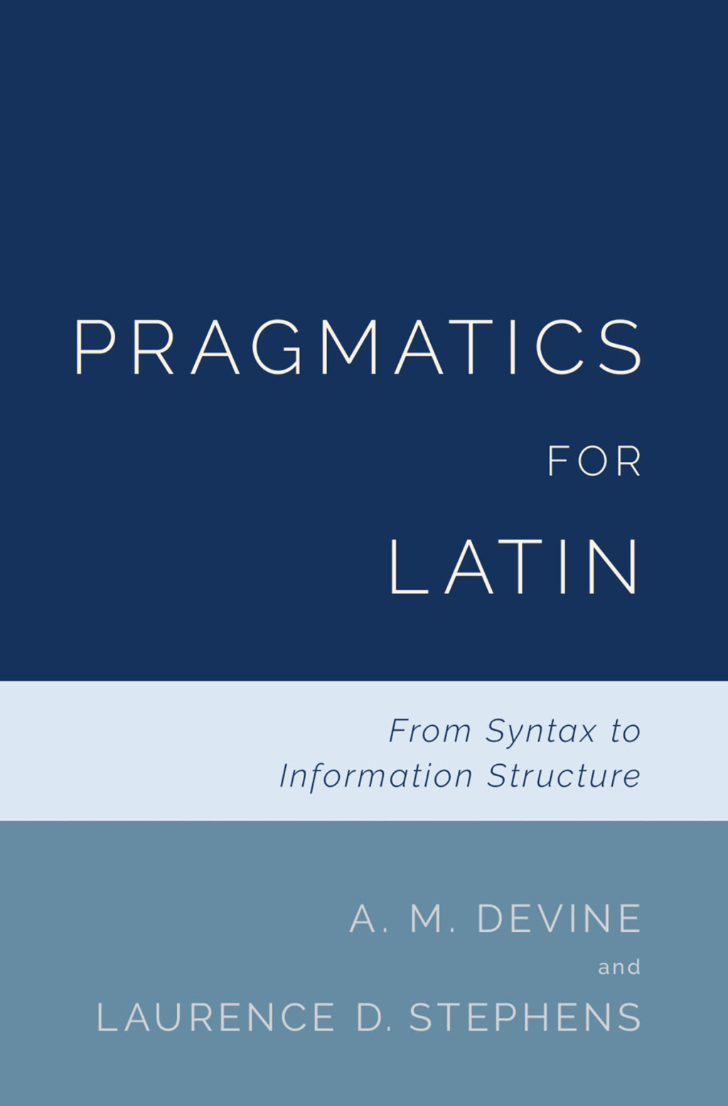 Pragmatics for Latin From Syntax to Information Structure 1st Edition â€“ PDF/EPUB Version Downloadable