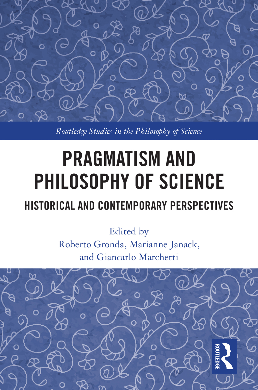 Pragmatism and Philosophy of Science Historical and Contemporary Perspectives 1st Edition â€“ PDF/EPUB Version Downloadable