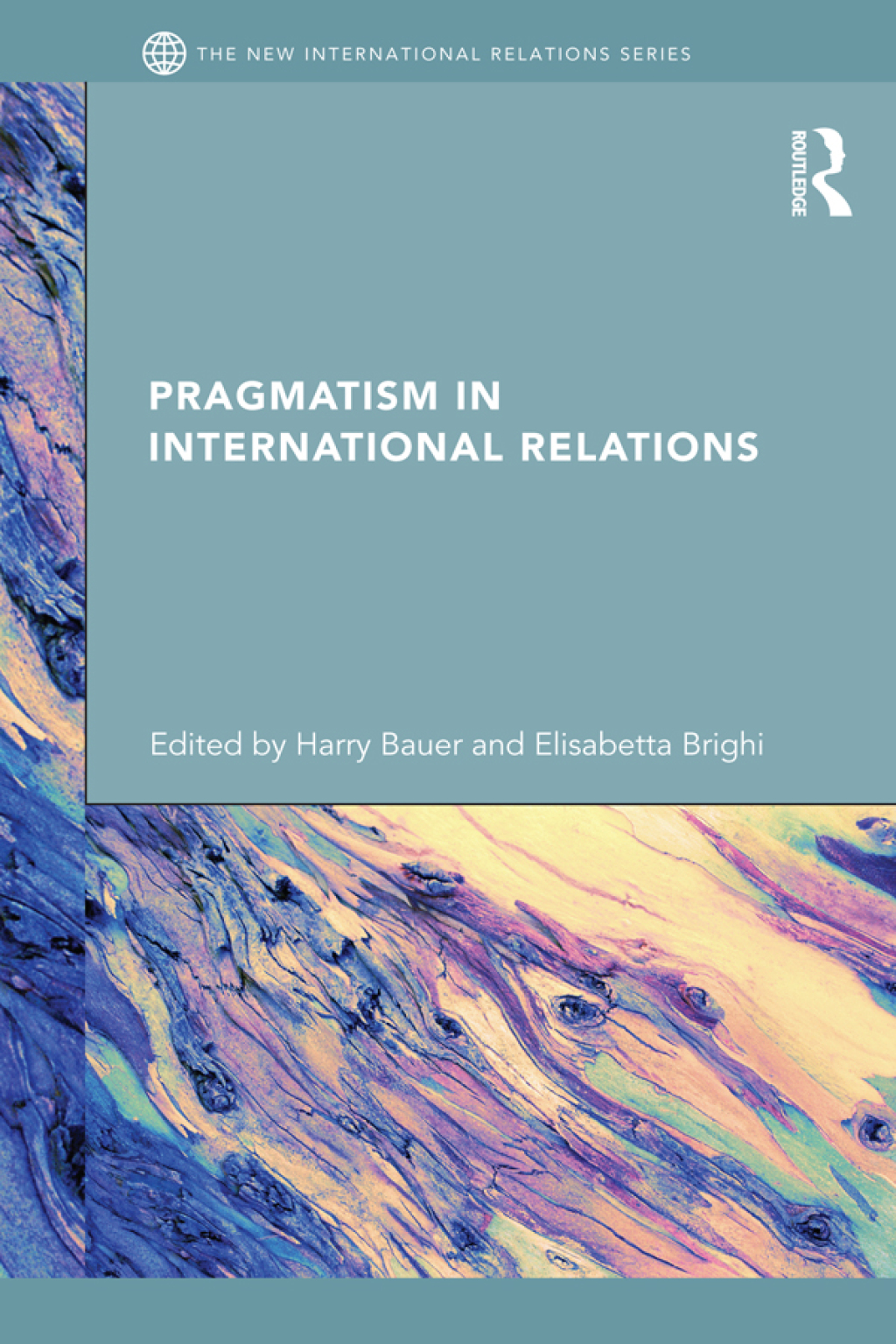 Pragmatism in International Relations 1st Edition â€“ PDF/EPUB Version Downloadable