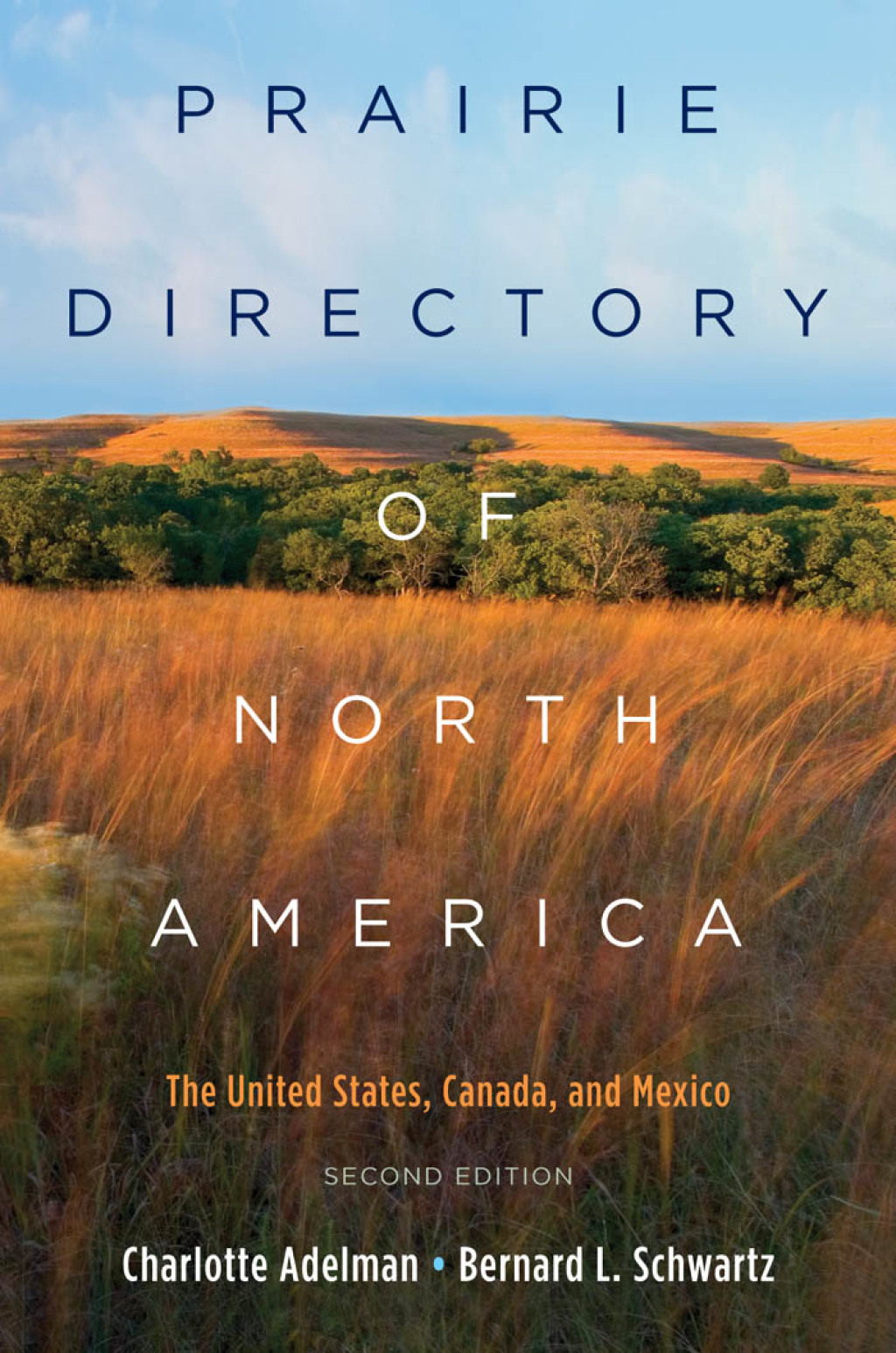 Prairie Directory of North America The United States, Canada, and Mexico 2nd Edition - (PDF/EPUB Version)