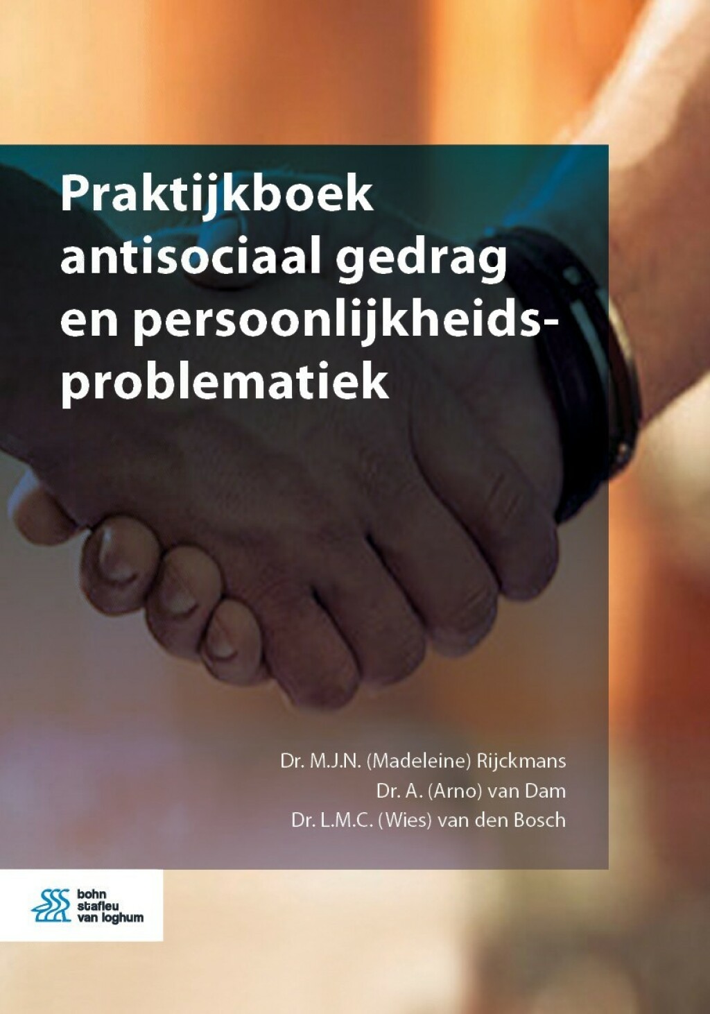 Praktijkboek antisociaal gedrag en persoonlijkheidsproblematiek  â€“ PDF/EPUB Version Downloadable