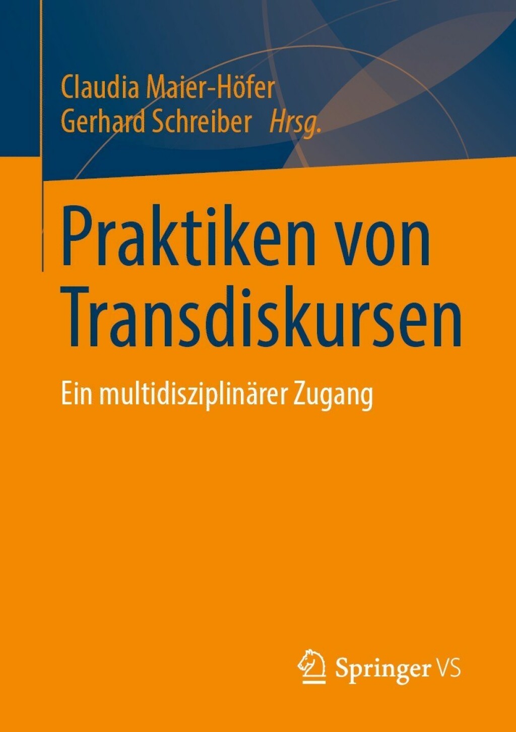 Praktiken von Transdiskursen Ein multidisziplinÃ¤rer Zugang  â€“ PDF/EPUB Version Downloadable
