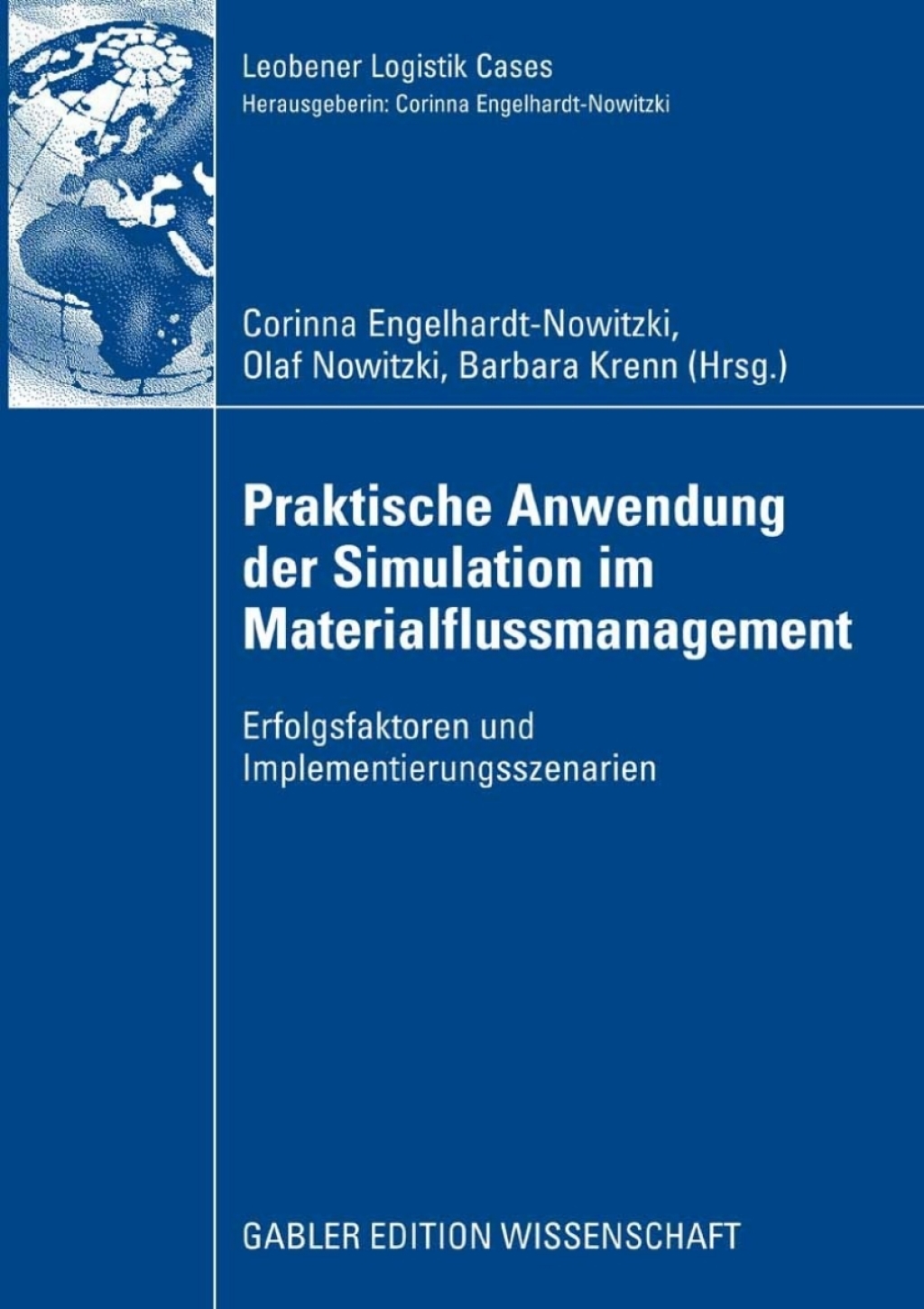 Praktische Anwendung der Simulation im Materialflussmanagement Erfolgsfaktoren und Implementierungsszenarien  â€“ PDF/EPUB Version Downloadable