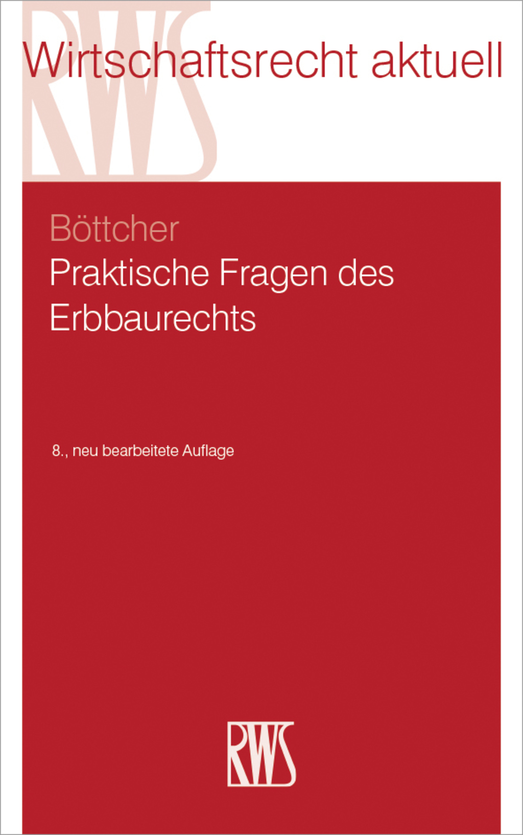 Praktische Fragen des Erbbaurechts 8th Edition â€“ PDF/EPUB Version Downloadable