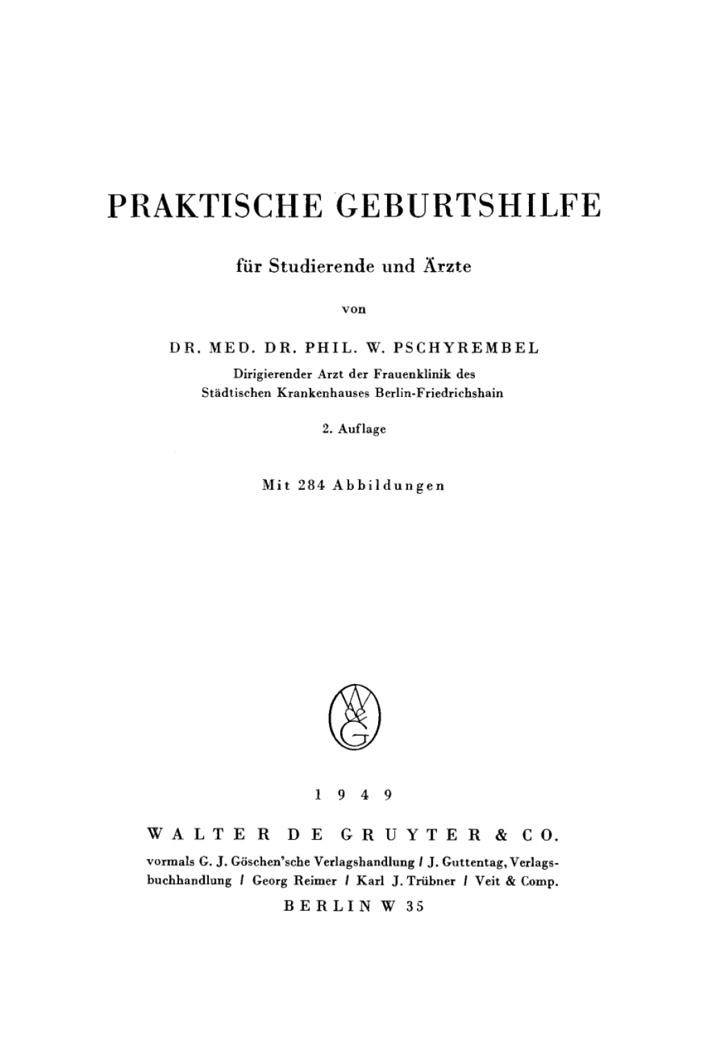 Praktische Geburtshilfe fÃ¼r Studierende und Ã„rzte 2nd Edition â€“ PDF/EPUB Version Downloadable