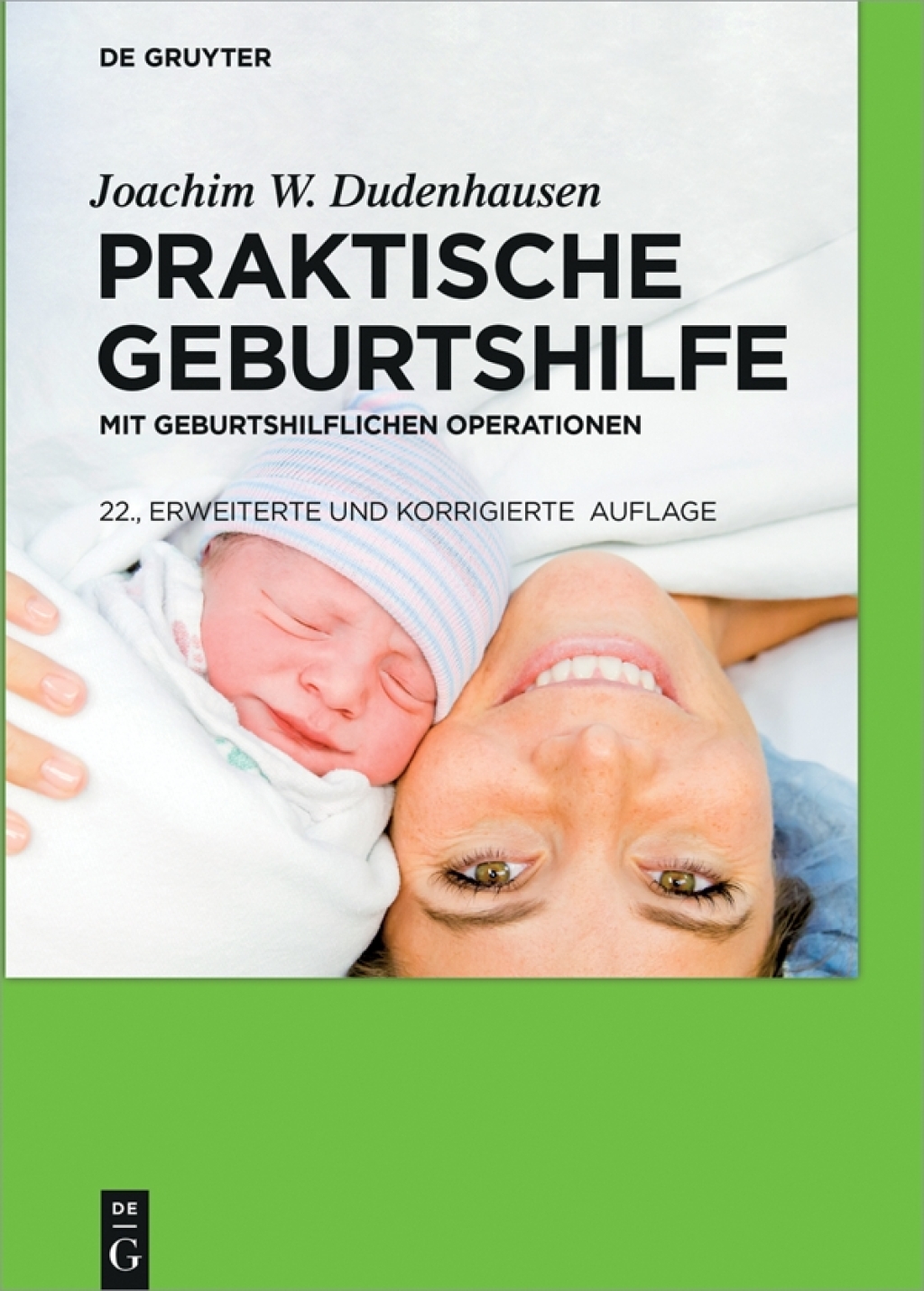 Praktische Geburtshilfe mit geburtshilflichen Operationen 22nd Edition â€“ PDF/EPUB Version Downloadable