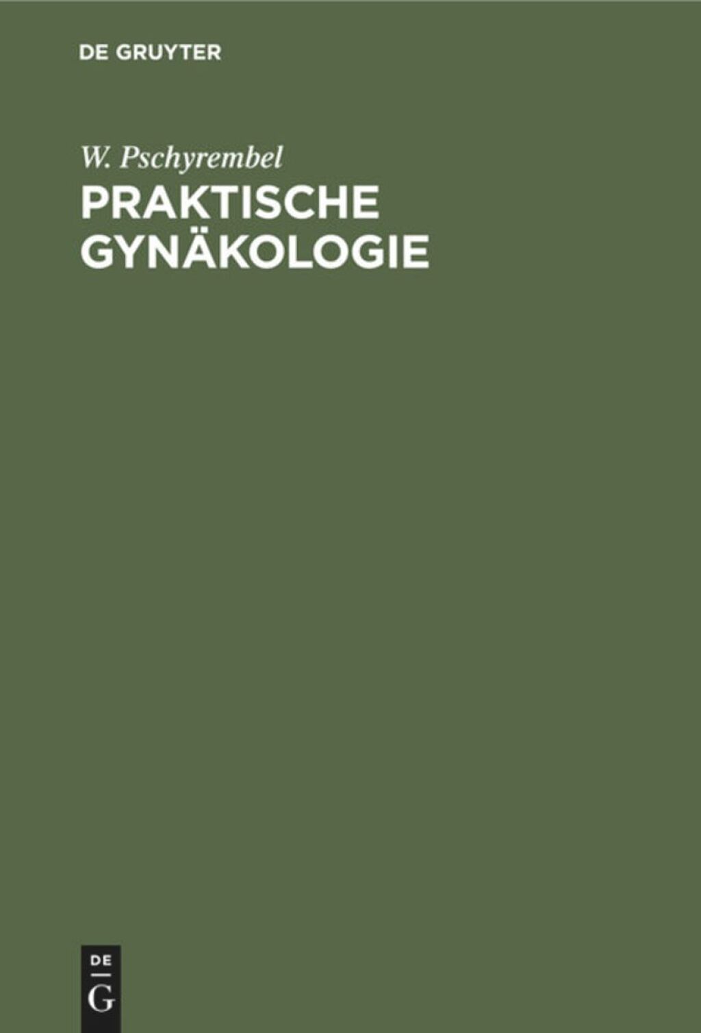Praktische GynÃ¤kologie FÃ¼r Studierende und Ã„rzte 2nd Edition â€“ PDF/EPUB Version Downloadable
