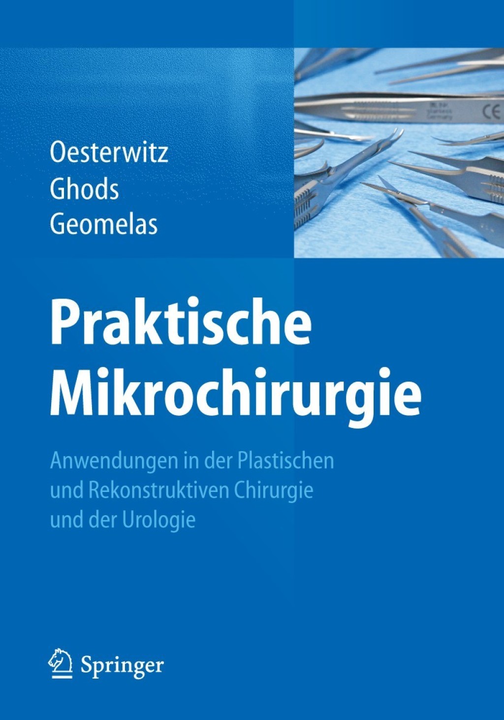 Praktische Mikrochirurgie Anwendungen in der Plastischen und Rekonstruktiven Chirurgie und der Urologie  â€“ PDF/EPUB Version Downloadable