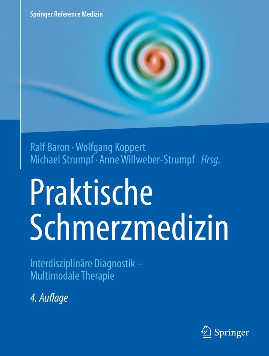 Praktische Schmerzmedizin InterdisziplinÃ¤re Diagnostik - Multimodale Therapie 4th Edition â€“ PDF/EPUB Version Downloadable