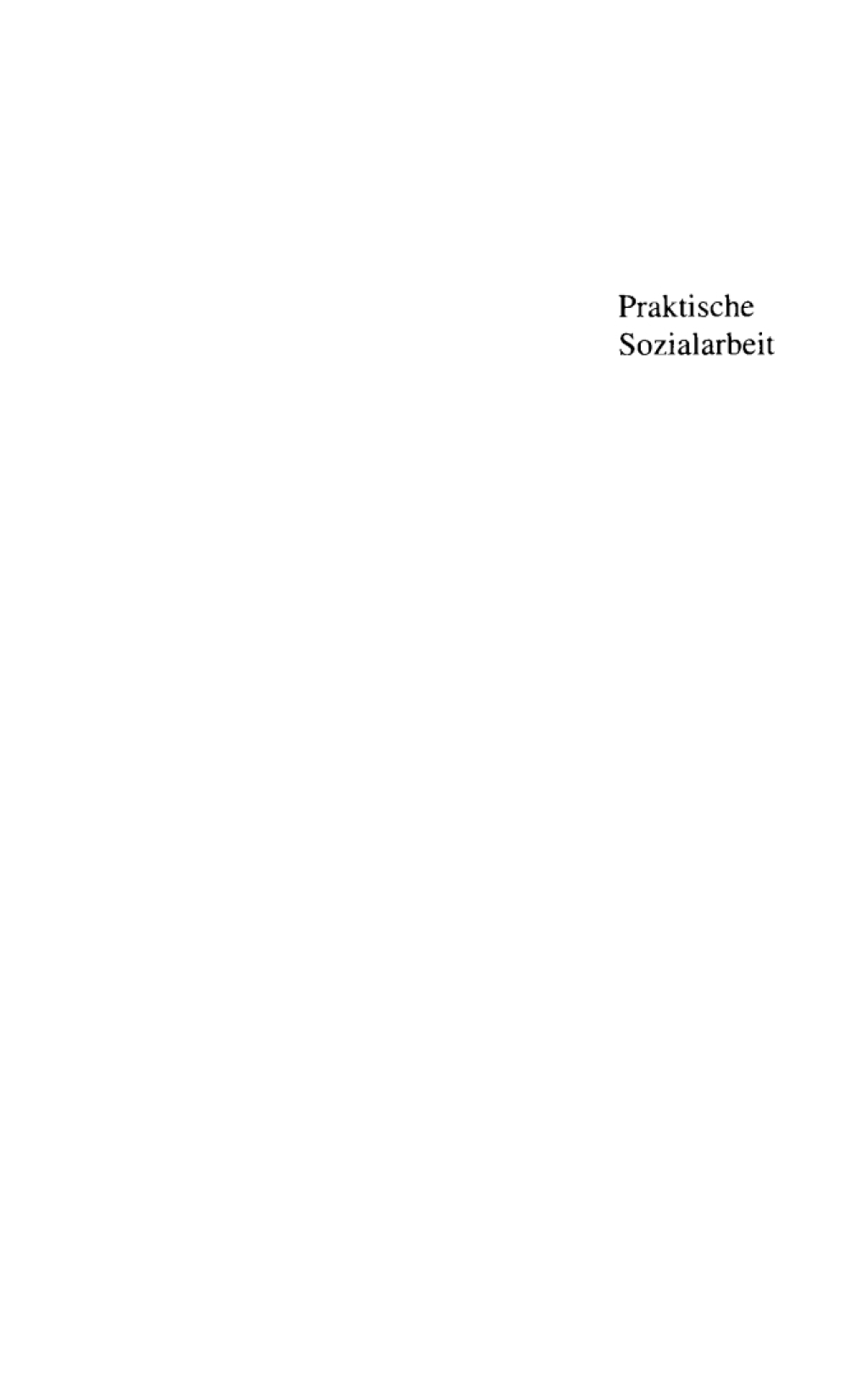 Praktische Sozialarbeit Das 'Life Model' der sozialen Arbeit, Fortschritte in Theorie und Praxis 3rd Edition â€“ PDF/EPUB Version Downloadable
