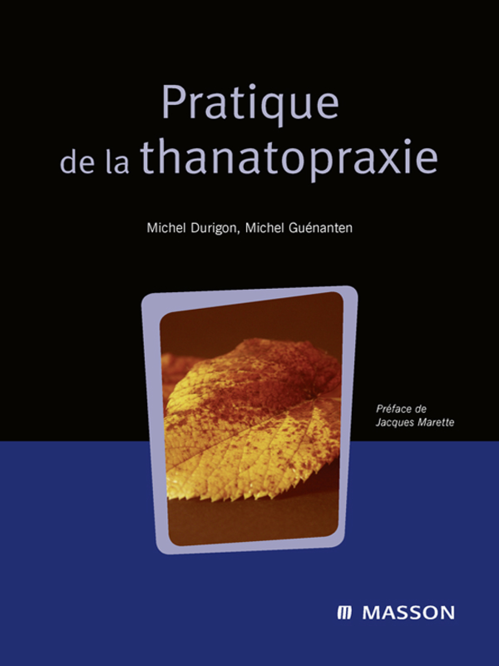 Pratique de la thanatopraxie  â€“ PDF/EPUB Version Downloadable
