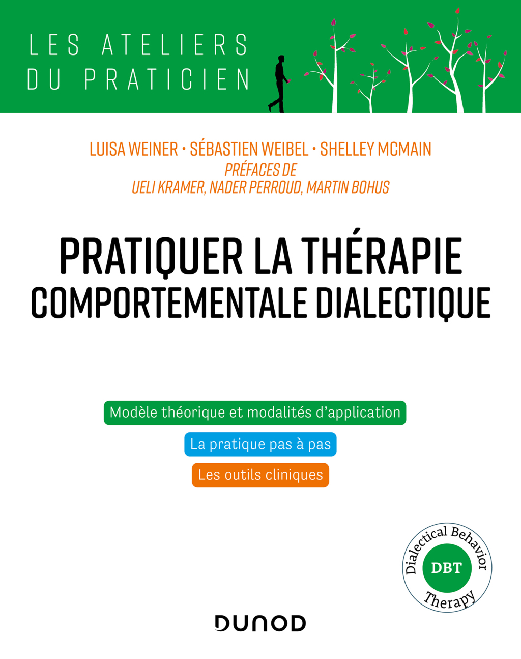 Pratiquer la thÃ©rapie comportementale dialectique Principes, modalitÃ©s et applications  â€“ PDF/EPUB Version Downloadable