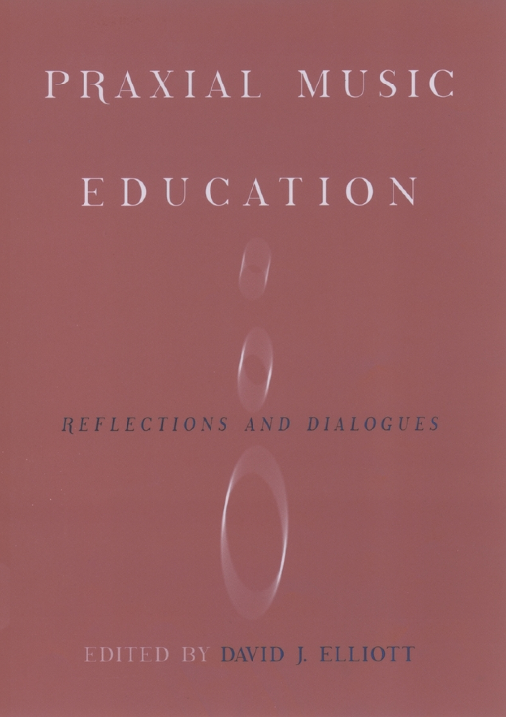 Praxial Music Education Reflections and Dialogues 1st Edition â€“ PDF/EPUB Version Downloadable
