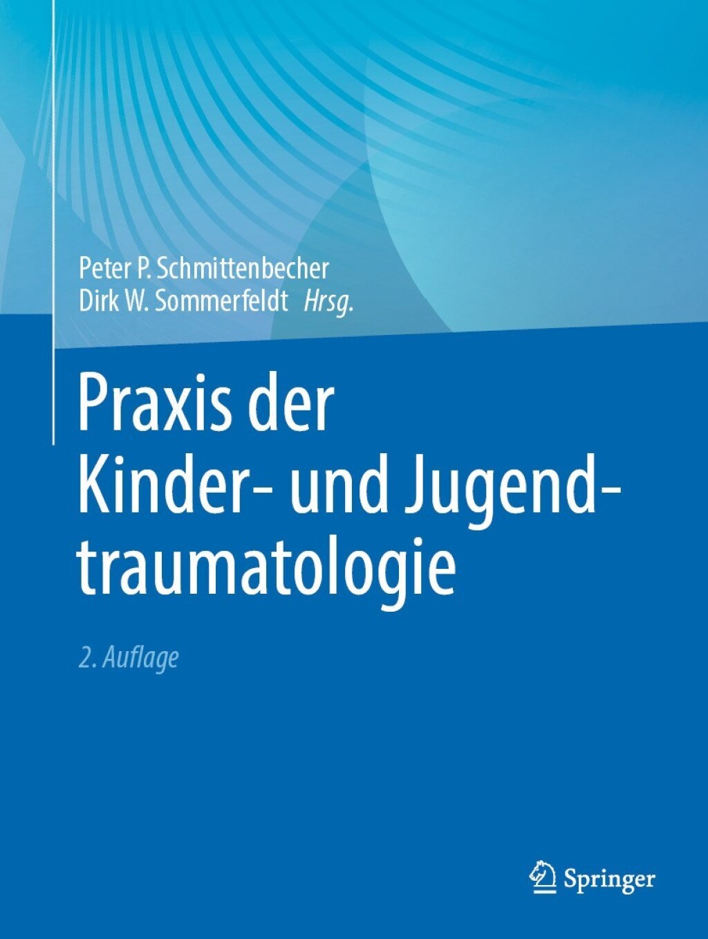 Praxis der Kinder- und Jugendtraumatologie 2nd Edition â€“ PDF/EPUB Version Downloadable