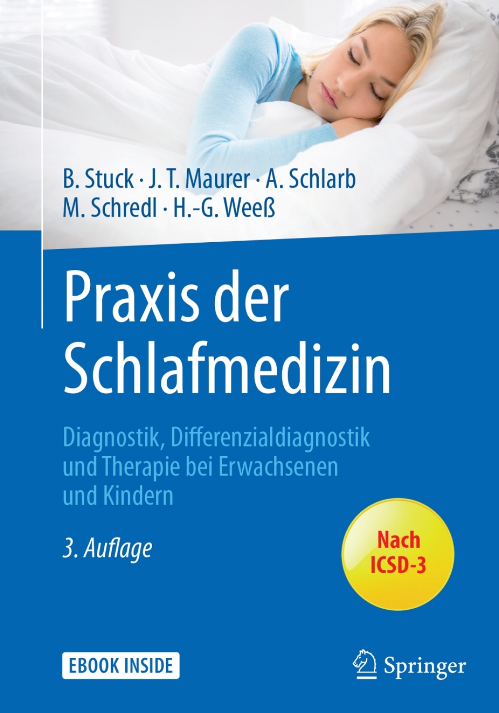 Praxis der Schlafmedizin Diagnostik, Differenzialdiagnostik und Therapie bei Erwachsenen und Kindern 3rd Edition â€“ PDF/EPUB Version Downloadable