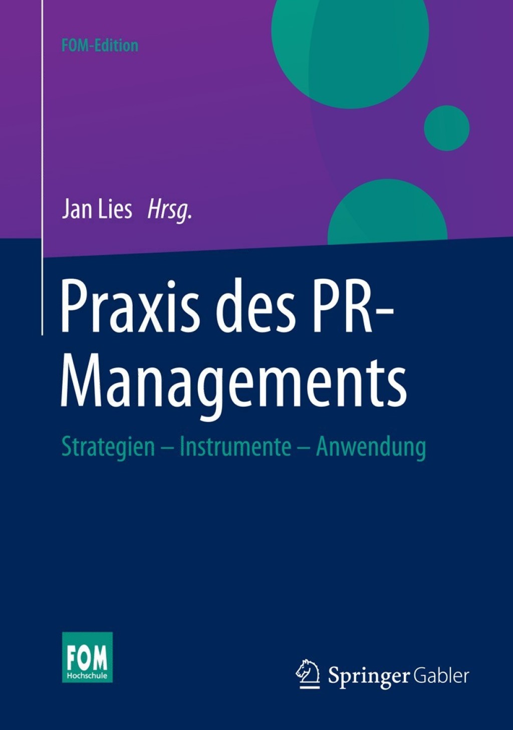 Praxis des PR-Managements Strategien - Instrumente - Anwendung  â€“ PDF/EPUB Version Downloadable