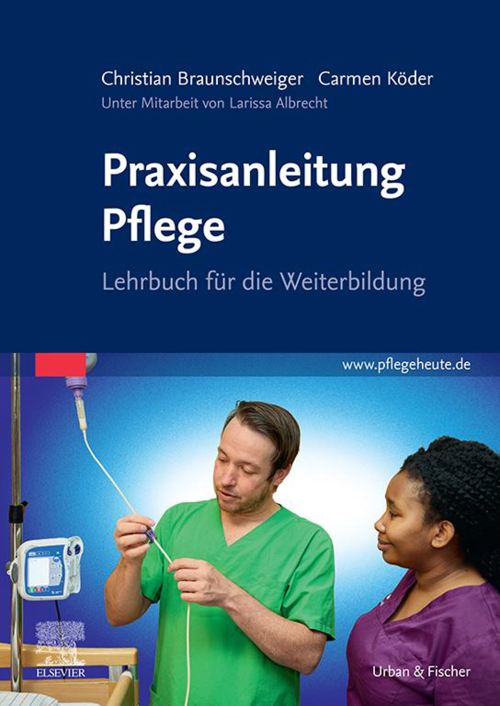 Praxisanleitung Pflege Lehrbuch fÃ¼r die Weiterbildung  â€“ PDF/EPUB Version Downloadable