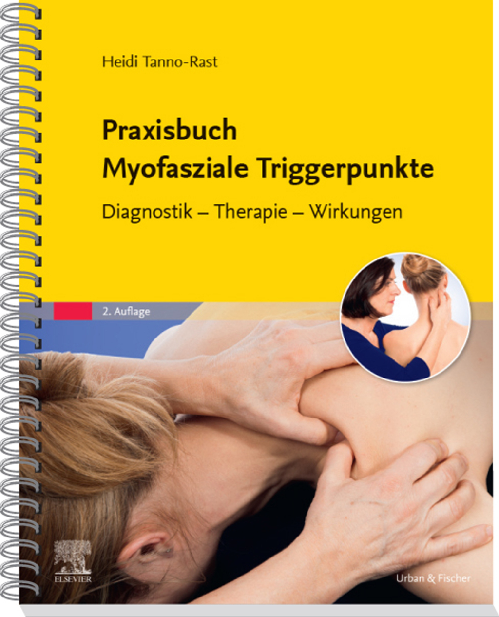Praxisbuch Myofasziale Triggerpunkte Diagnostik - Therapie - Wirkungen 2nd Edition â€“ PDF/EPUB Version Downloadable