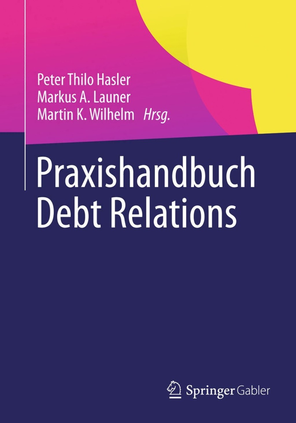 Praxishandbuch Debt Relations  â€“ PDF/EPUB Version Downloadable