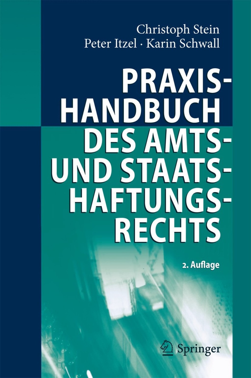 Praxishandbuch des Amts- und Staatshaftungsrechts 2nd Edition â€“ PDF/EPUB Version Downloadable