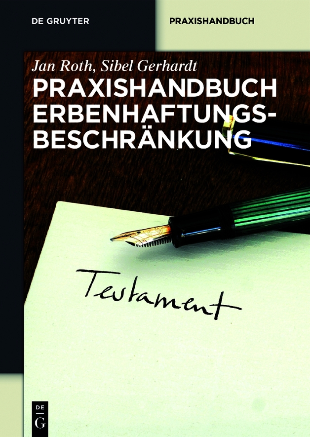 Praxishandbuch ErbenhaftungsbeschrÃ¤nkung 1st Edition â€“ PDF/EPUB Version Downloadable