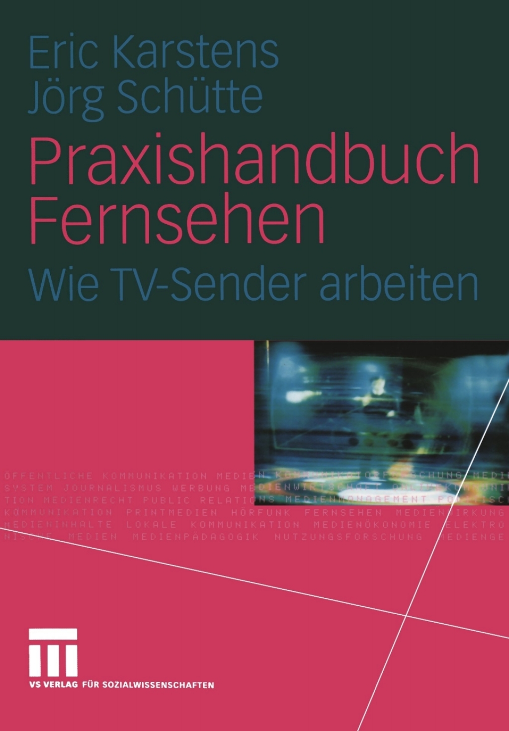Praxishandbuch Fernsehen Wie TV-Sender arbeiten  â€“ PDF/EPUB Version Downloadable