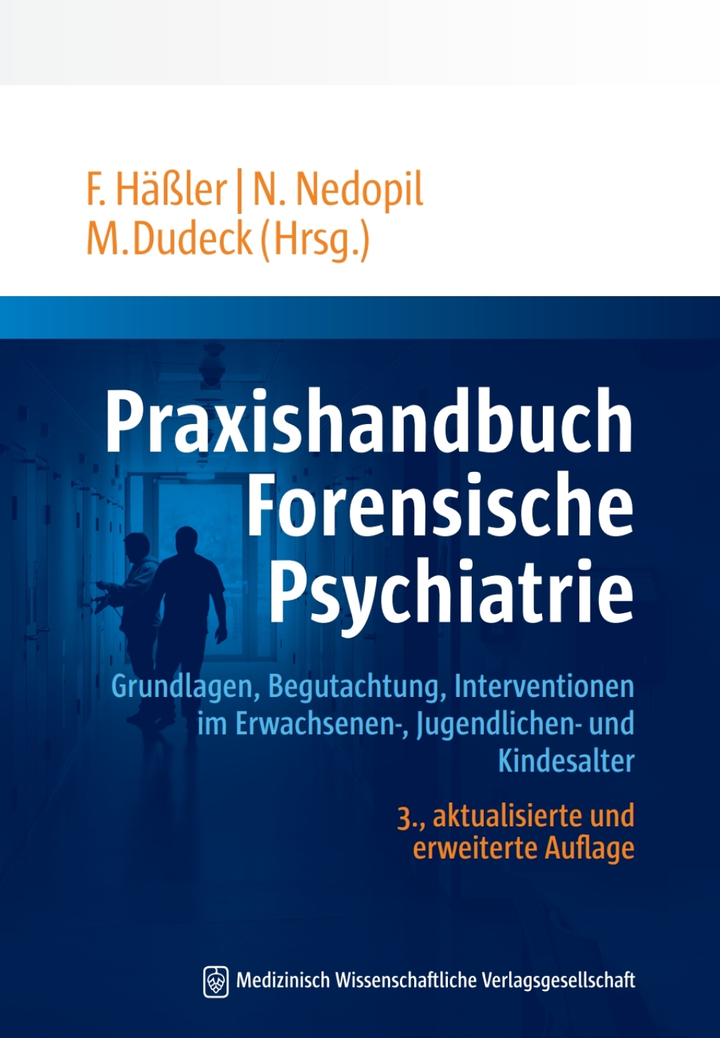 Praxishandbuch Forensische Psychiatrie Grundlagen, Begutachtung, Interventionen im Erwachsenen-, Jugendlichen- und Kindesalter 3rd Edition â€“ PDF/EPUB Version Downloadable