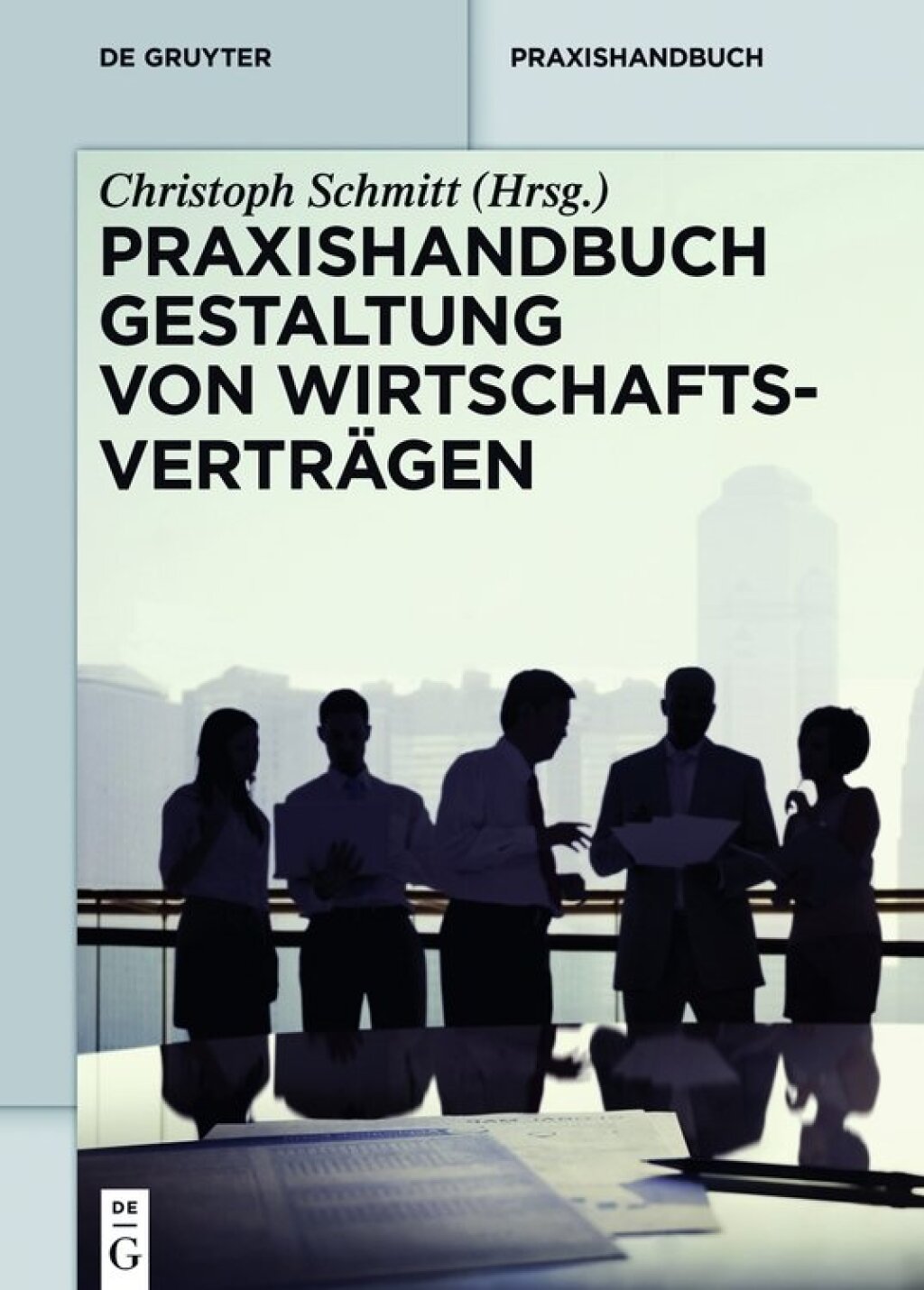 Praxishandbuch Gestaltung von WirtschaftsvertrÃ¤gen 1st Edition â€“ PDF/EPUB Version Downloadable
