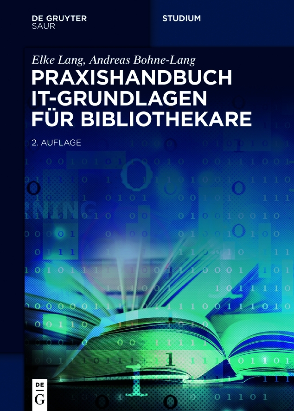 Praxishandbuch IT-Grundlagen fÃ¼r Bibliothekare 2nd Edition â€“ PDF/EPUB Version Downloadable