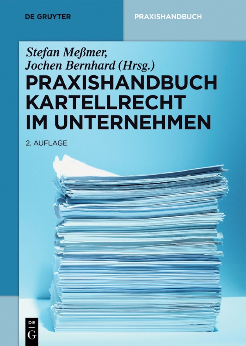 Praxishandbuch Kartellrecht im Unternehmen 2nd Edition â€“ PDF/EPUB Version Downloadable