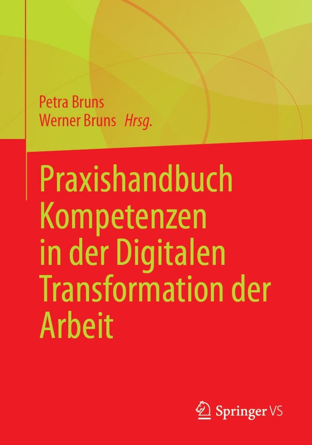 Praxishandbuch Kompetenzen in der Digitalen Transformation der Arbeit  â€“ PDF/EPUB Version Downloadable