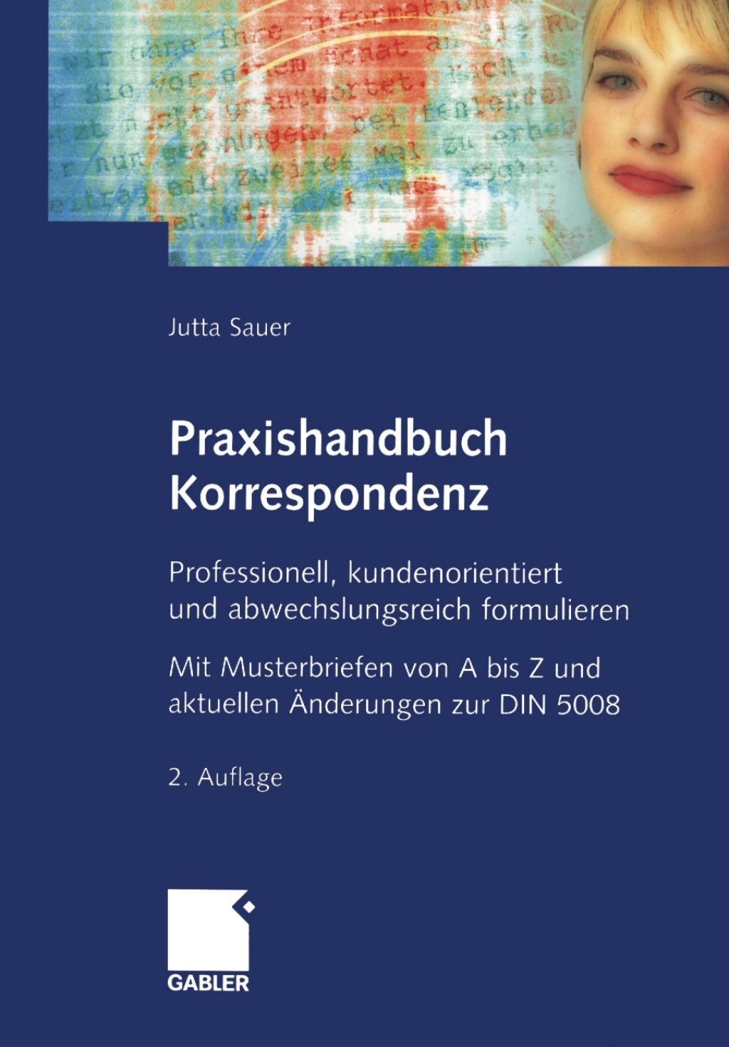 Praxishandbuch Korrespondenz Professionell, kundenorientiert und abwechslungsreich formulieren 2nd Edition â€“ PDF/EPUB Version Downloadable